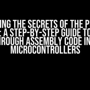 Unlocking the Secrets of the Program Counter: A Step-by-Step Guide to Reading it through Assembly Code in 68k Microcontrollers